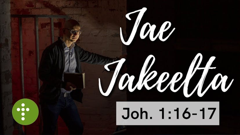 Cover Image for Jae Jakeelta | Joh.1:16-17 – Vesa Ollilainen