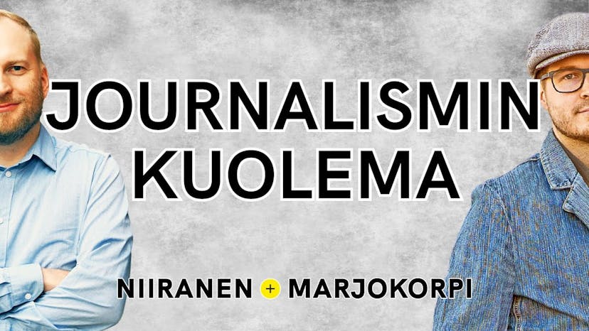 Cover Image for Mihin katosi median objektiivisuus? | Niiranen & Marjokorpi | 24